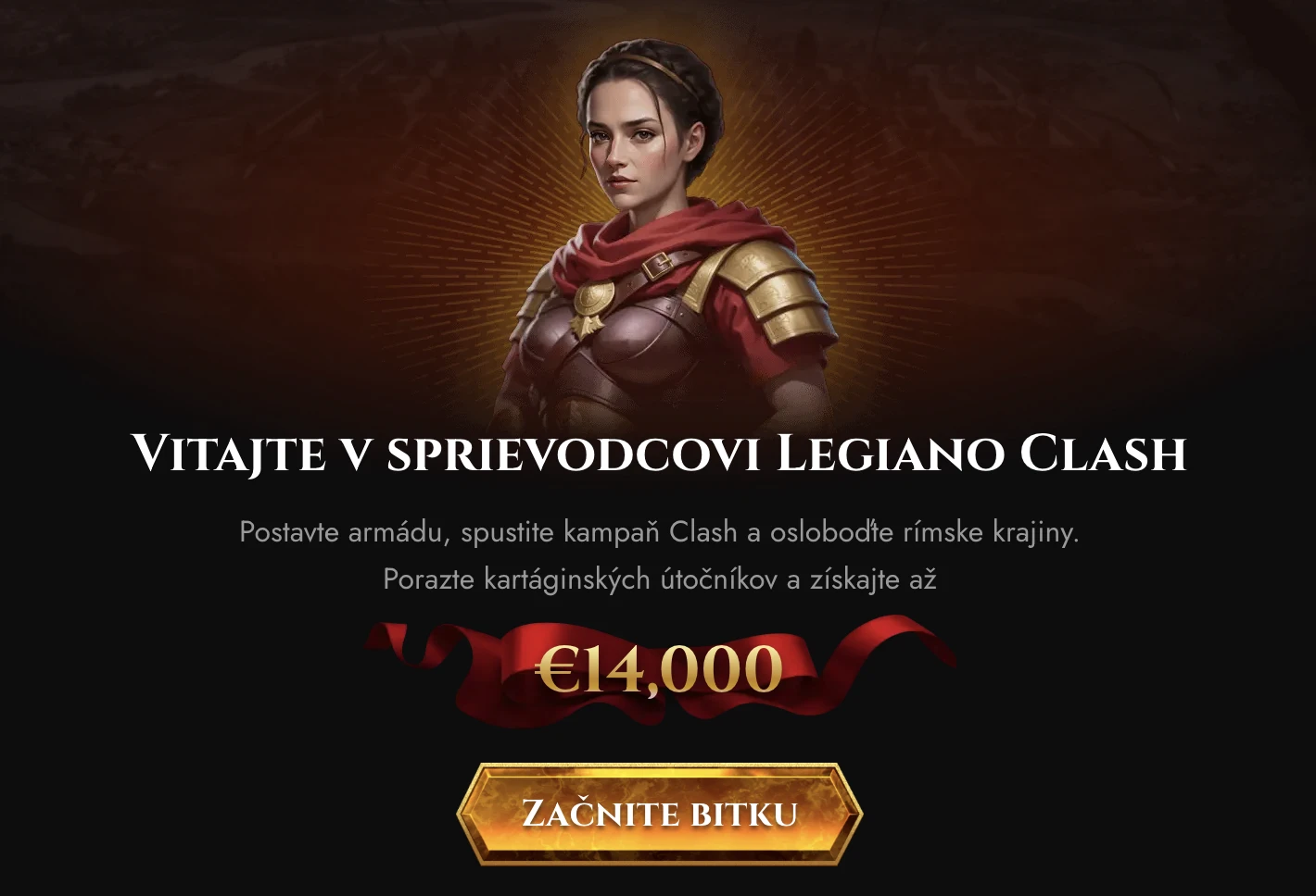 Legiano Clash – úvodná obrazovka kampane s odmenou až 14 000 €